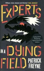 Experts in a Dying Field (ISBN: 9781472642585)
