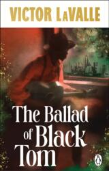 The Ballad of Black Tom (ISBN: 9781804999899)
