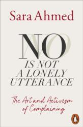 No Is Not a Lonely Utterance (ISBN: 9781802069341)