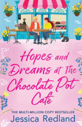 Hopes and Dreams at The Chocolate Pot Cafe (ISBN: 9781835183304)