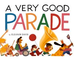 A Very Good Parade (ISBN: 9781419785733)