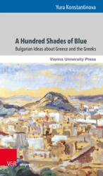 A Hundred Shades of Blue (ISBN: 9783847119739)