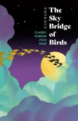 The Sky Bridge of Birds (ISBN: 9781529994209)