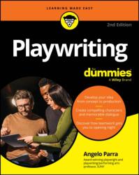 Playwriting For Dummies (ISBN: 9781394430246)