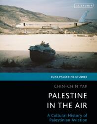 Palestine in the Air (ISBN: 9780755651474)