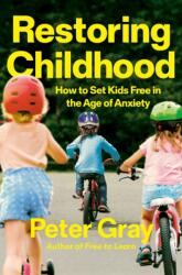Restoring Childhood (ISBN: 9780349446905)