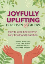 Joyfully Uplifting Ourselves and Others (ISBN: 9781681259475)