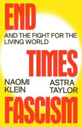 End Times Fascism (ISBN: 9780374621384)