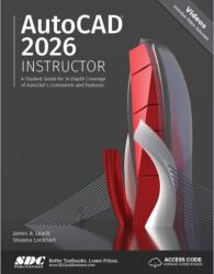 AutoCAD 2026 Instructor (ISBN: 9781630577254)