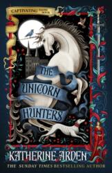 Unicorn Hunters (ISBN: 9781472642523)