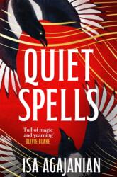 Quiet Spells (ISBN: 9781035050055)