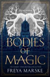 Bodies of Magic (ISBN: 9781035039333)