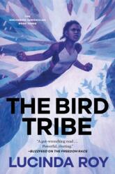 The Bird Tribe (ISBN: 9781250816887)