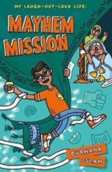 Mayhem Mission (ISBN: 9781918353969)