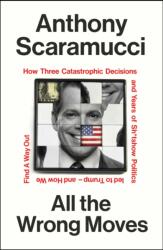 All the Wrong Moves (ISBN: 9781847929235)