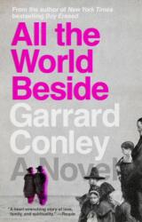 All the World Beside (ISBN: 9780525537342)