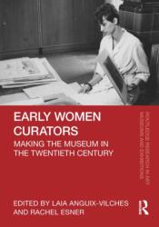 Early Women Curators (ISBN: 9781041048329)