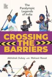 Crossing The Barriers (ISBN: 9788196362997)