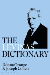 The Levinas Dictionary - Orange, Dr Donna (ISBN: 9781350275027)