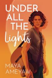 Under All the Lights (ISBN: 9781773218632)