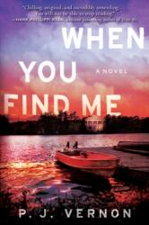 When You Find Me (ISBN: 9781643851730)