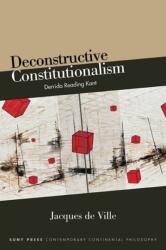 Deconstructive Constitutionalism (ISBN: 9781438491721)
