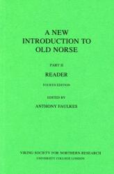 A New Introduction to Old Norse (ISBN: 9780903521697)