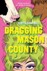 Dragging Mason County (ISBN: 9781773217871)