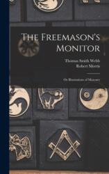 The Freemason's Monitor (ISBN: 9781016571784)