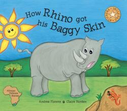 How Rhino Got His Baggy Skin (ISBN: 9781920380397)