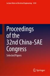 Proceedings of the 32nd China-SAE Congress (ISBN: 9789819594252)