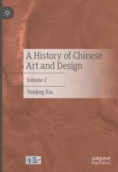 A History of Chinese Art and Design (ISBN: 9789819593613)