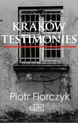 Krakow Testimonies (ISBN: 9781911469049)