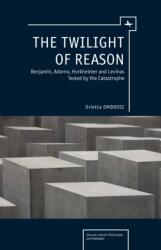 The Twilight of Reason (ISBN: 9781644696675)