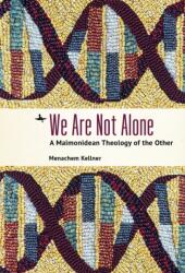 We Are Not Alone (ISBN: 9781644696132)