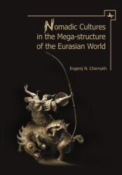 Nomadic Cultures in the Mega-Structure of the Eurasian World (ISBN: 9781644696088)