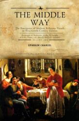 The Middle Way (ISBN: 9781644696033)