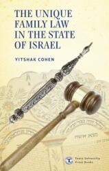 The Unique Family Law in the State of Israel (ISBN: 9781644695401)
