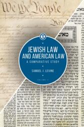 Jewish Law and American Law, Volume 1 (ISBN: 9781644694619)