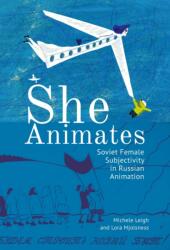 She Animates (ISBN: 9781644690345)