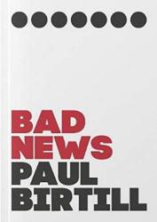 Bad News (ISBN: 9781903110737)
