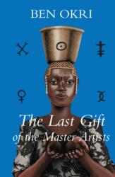 Last Gift of the Master Artists (ISBN: 9781635422795)