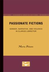 Passionate Fictions (ISBN: 9780816621590)