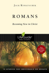 Romans: Becoming New in Christ (ISBN: 9780830830084)