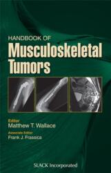 Handbook of Musculoskeletal Tumors (ISBN: 9781630916350)