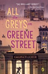 All the Greys on Greene Street (ISBN: 9780451479556)