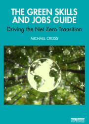 The Green Skills and Jobs Guide (ISBN: 9781041130574)