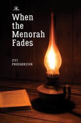 When the Menorah Fades (ISBN: 9781644692479)