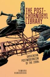 The Post-Chornobyl Library (ISBN: 9781644692387)