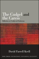 The Cudgel and the Caress (ISBN: 9781438472980)